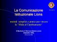 La Comunicazione Istituzionale Lions PowerPoint PPT Presentation