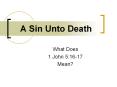A Sin Unto Death PowerPoint PPT Presentation