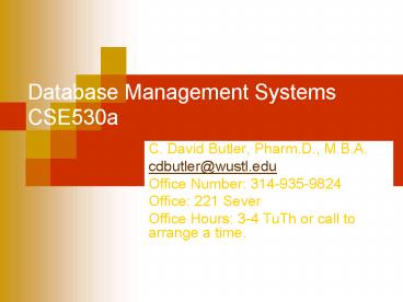 Database Management Systems CSE530a