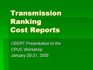 Transmission Ranking Cost Reports