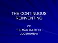 THE CONTINUOUS REINVENTING PowerPoint PPT Presentation