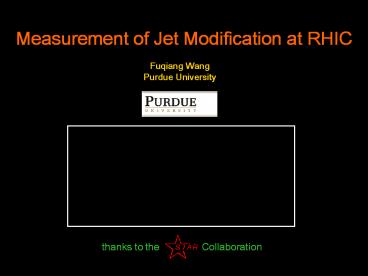 Measurement of Jet Modification at RHIC