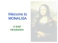 Welcome to MONALISA PowerPoint PPT Presentation