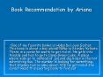 Book Recommendation by Ariana PowerPoint PPT Presentation