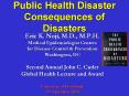 Public Health Disaster Consequences of Disasters PowerPoint PPT Presentation