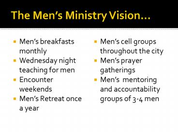 The Mens Ministry Vision