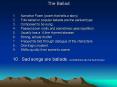 The Ballad PowerPoint PPT Presentation