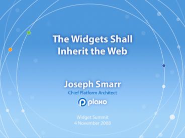 The Widgets Shall Inherit the Web