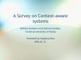 A Survey on Contextaware systems PowerPoint PPT Presentation
