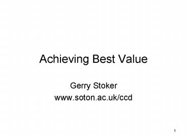 Achieving Best Value