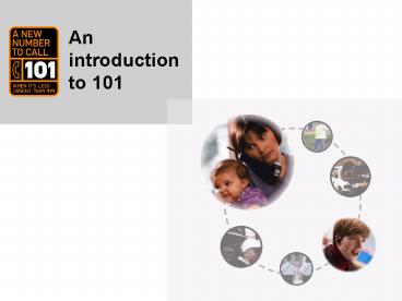 An introduction to 101