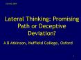 Lateral Thinking: Promising Path or Deceptive Deviation? PowerPoint PPT Presentation