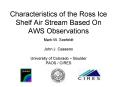 Characteristics of the Ross Ice Shelf Air Stream Based On AWS Observations PowerPoint PPT Presentation