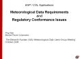 ESP / COL Applications Meteorological Data Requirements and Regulatory Conformance Issues PowerPoint PPT Presentation