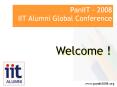 PanIIT - 2008 IIT Alumni Global Conference PowerPoint PPT Presentation