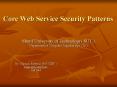 Core Web Service Security Patterns PowerPoint PPT Presentation
