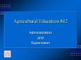 Agricultural Education 842 PowerPoint PPT Presentation