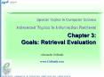 Special Topics in Computer Science  Advanced Topics in Information Retrieval  Chapter 3: Goals: Retrieval Evaluation PowerPoint PPT Presentation