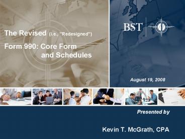 Presented by Kevin T' McGrath, CPA