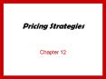 Pricing Strategies PowerPoint PPT Presentation