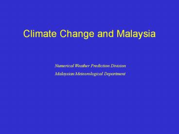 Climate Change and Malaysia