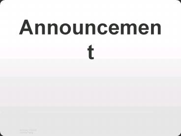 Announcement