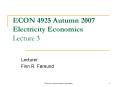 ECON 4925 Autumn 2007 Electricity Economics Lecture 3 PowerPoint PPT Presentation