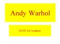 Andy Warhol PowerPoint PPT Presentation