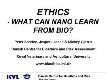 ETHICS WHAT CAN NANO LEARN FROM BIO
