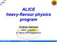 ALICE heavyflavour physics program PowerPoint PPT Presentation