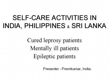 SELFCARE ACTIVITIES IN INDIA, PHILIPPINES