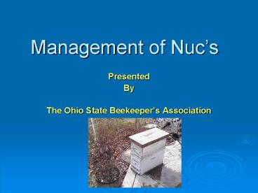 Management of Nucs