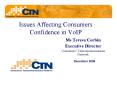 Issues Affecting Consumers Confidence in VoIP PowerPoint PPT Presentation