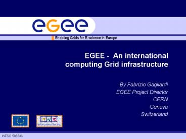 EGEE An international computing Grid infrastructure