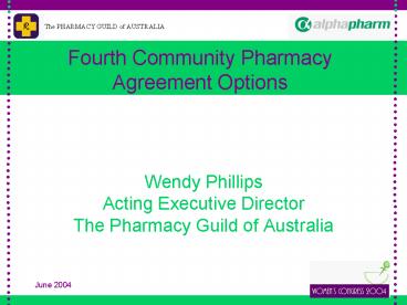 Fourth Community Pharmacy Agreement Options