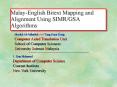 Malay-English Bitext Mapping and Alignment Using SIMR/GSA Algorithms PowerPoint PPT Presentation