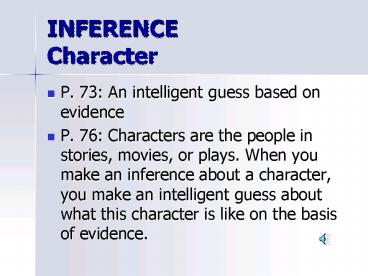 INFERENCE Character