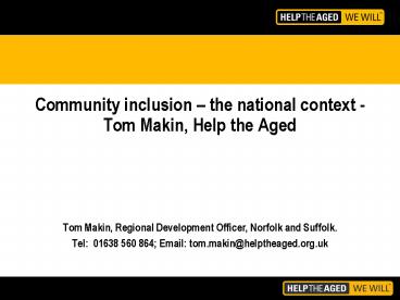 Tom Makin, Regional Development Officer, Norfolk and Suffolk'