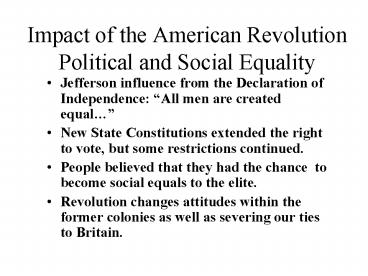 Impact of the American Revolution Political and Social Equality