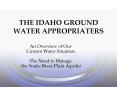 THE IDAHO GROUND WATER APPROPRIATERS PowerPoint PPT Presentation