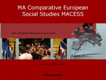MA Comparative European Social Studies MACESS