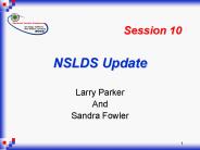 NSLDS Update