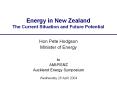 Energy in New Zealand The Current Situation and Future Potential PowerPoint PPT Presentation