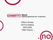 IDNs in Norway