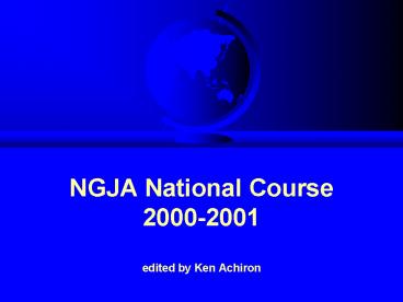 NGJA National Course 20002001 edited by Ken Achiron
