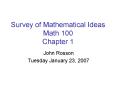 Survey of Mathematical Ideas Math 100 Chapter 1 PowerPoint PPT Presentation