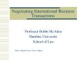 Negotiating International Business Transactions PowerPoint PPT Presentation