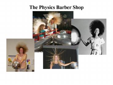 The Physics Barber Shop