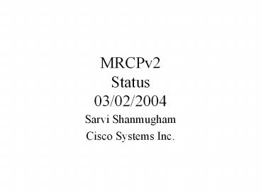 MRCPv2%20Status%2003/02/2004