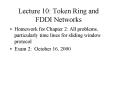 Lecture 10: Token Ring and FDDI Networks PowerPoint PPT Presentation